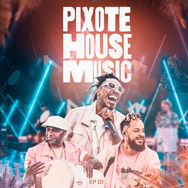 Album cover art for Pixote House Music