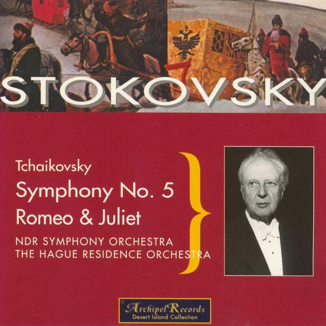 Album cover art for Pyotr Ilyich Tchaikovsky: Symphony No. 5 - Romeo & Juliet