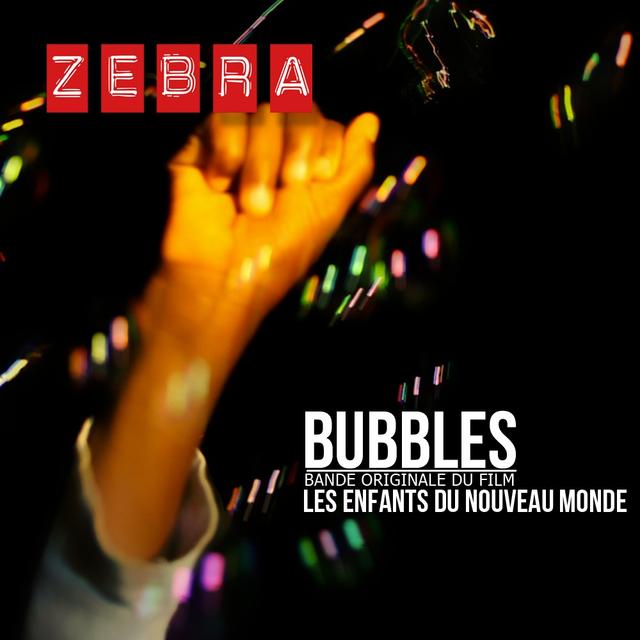 Album cover art for Bubbles (Bande originale du film "Les enfants du Nouveau Monde")