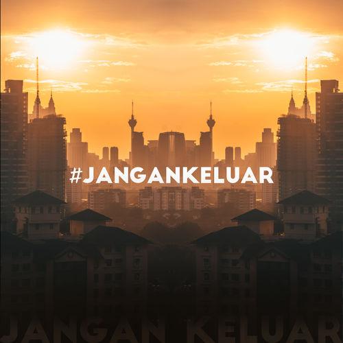 Album cover art for #jangankeluar