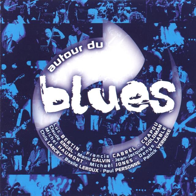 Album cover art for Autour du Blues - vol. 1