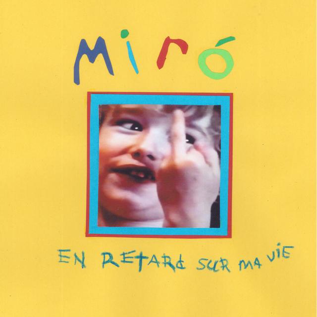 Album cover art for En Retard Sur Ma Vie