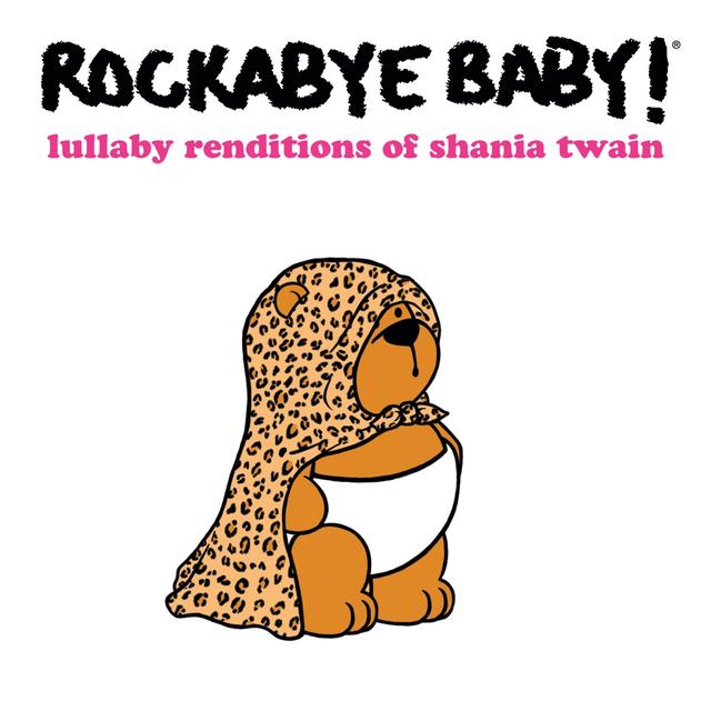 Album cover art for Lullaby Renditions of Shania Twain