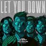 Let You Down