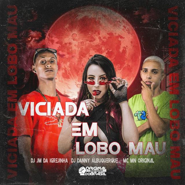 Album cover art for Viciada em Lobo Mau