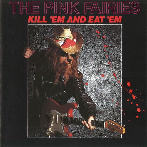 Album cover art for Kill 'Em & Eat 'Em