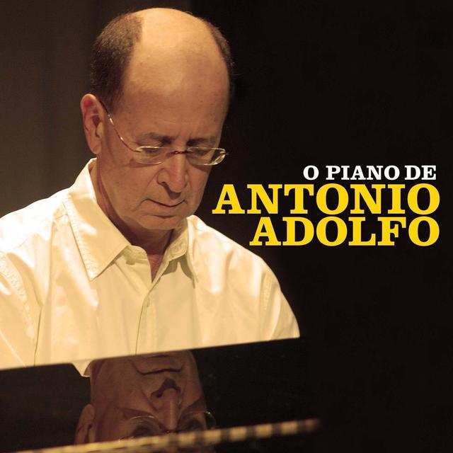 Album cover art for O Piano de Antonio Adolfo