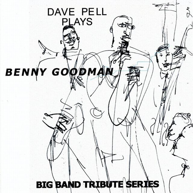 Album cover art for Dave Pell Plays Benny Goodman