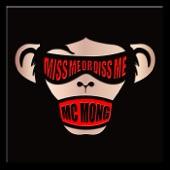 Album cover art for Miss Me Or Diss Me