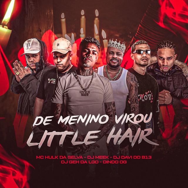 Album cover art for De Menino Virou Little Hair