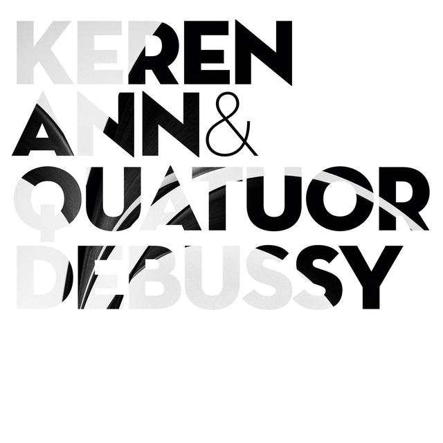 Album cover art for Keren Ann & Quatuor Debussy