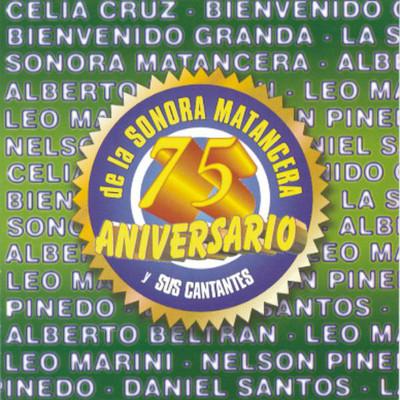 Album cover art for 75 Aniversario de la Sonora Matancera y Sus Cantantes