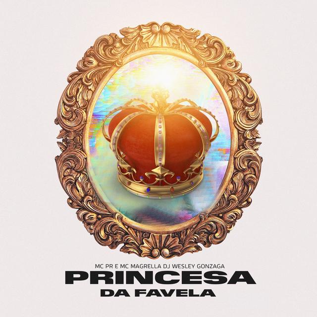 Album cover art for Princesa da Favela