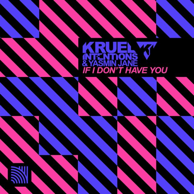 Album cover art for If I Don’t Have You