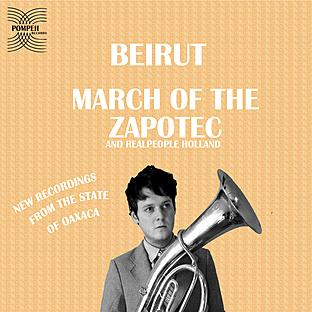 Album cover art for March of the Zapotec and Realpeople / Holland