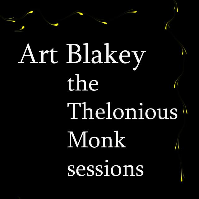 Album cover art for The Thelonious Monk Sessions