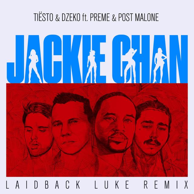 Album cover art for Jackie Chan [Laidback Luke Remix]