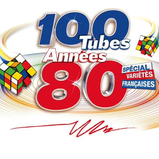 Album cover art for 100 Tubes Années 80 Spécial Variétés Françaises