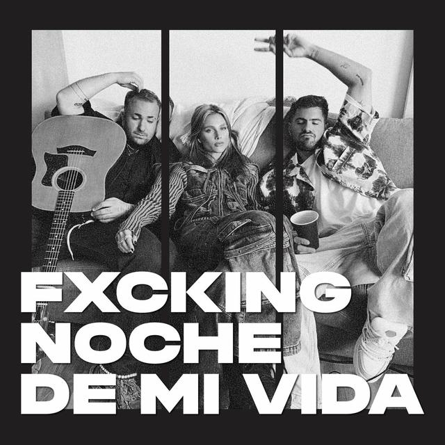 Album cover art for Fxcking noche de mi vida