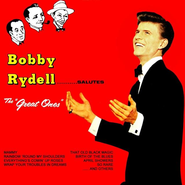 Album cover art for Bobby Rydell Salutes the "Great Ones"