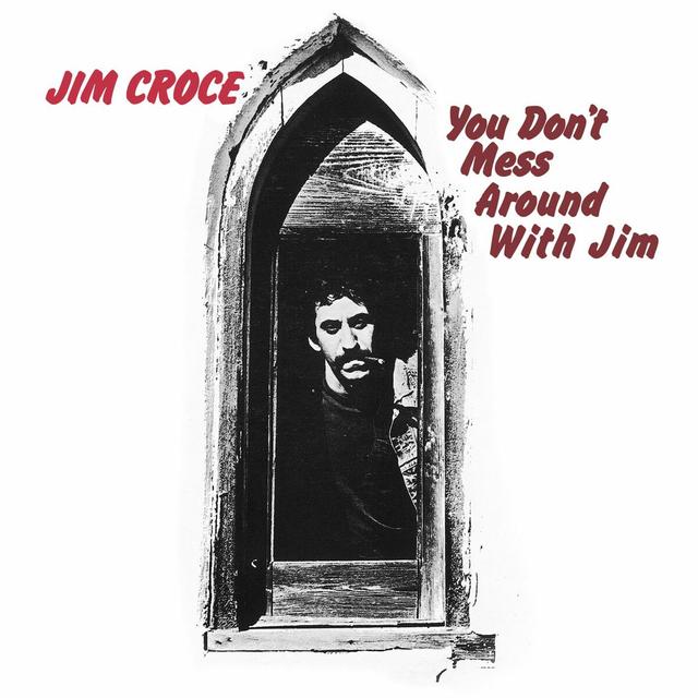 Album cover art for You Don't Mess Around with Jim