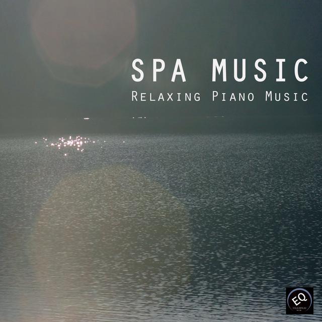 Album cover art for Spa Music - Relaxing Piano Music, New Age Piano Edition And Relaxing Songs