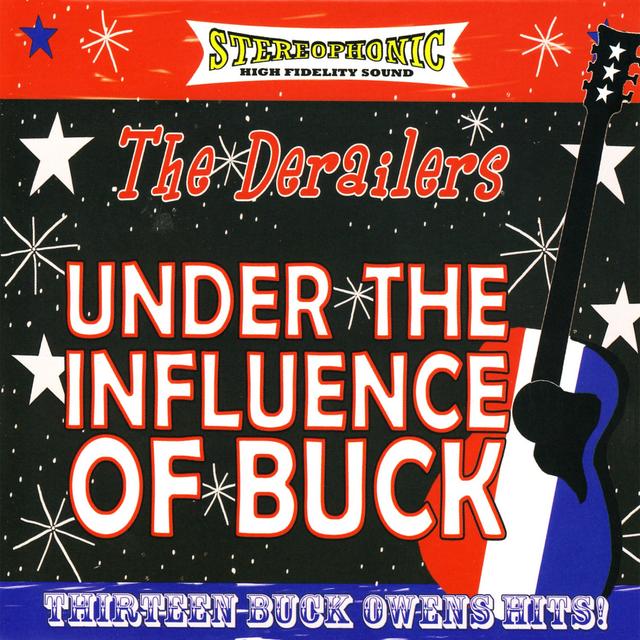 Album cover art for Under the Influence of Buck