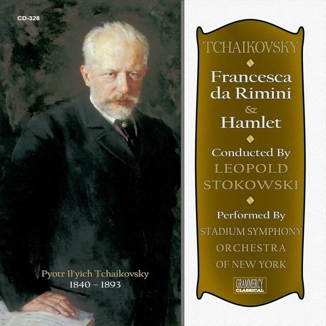 Album cover art for Peter Tchaikovsky: Francesca Da Rimini & Hamlet