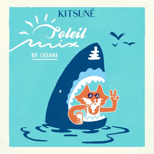 Album cover art for Kitsuné Soleil Mix By Cesare