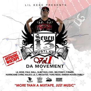 Album cover art for 7-1-3 Hustlaz Vol. 1 The Movement