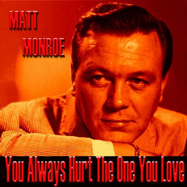 Album cover art for You Always Hurt The One You Love