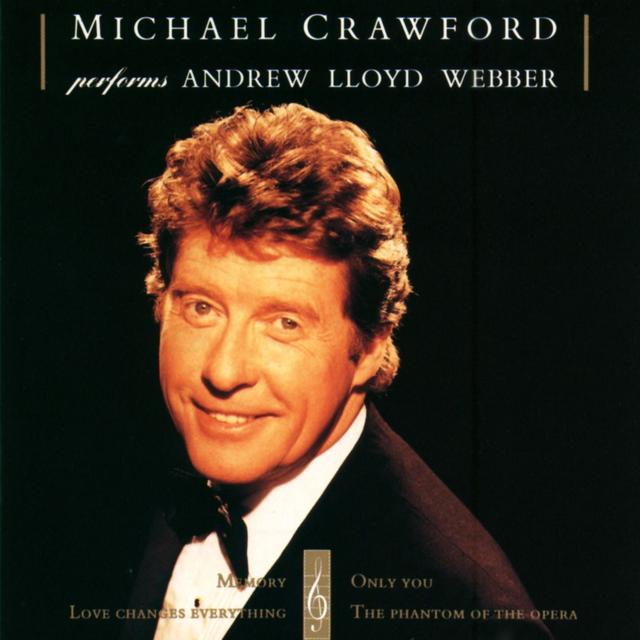 Album cover art for Michael Crawford Performs Andrew Lloyd Webber