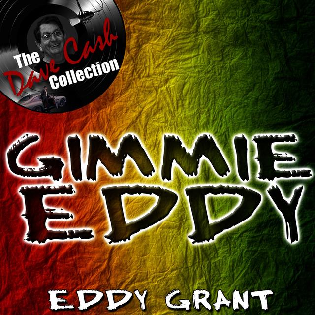 Album cover art for Gimmie Eddy - [the Dave Cash Collection]