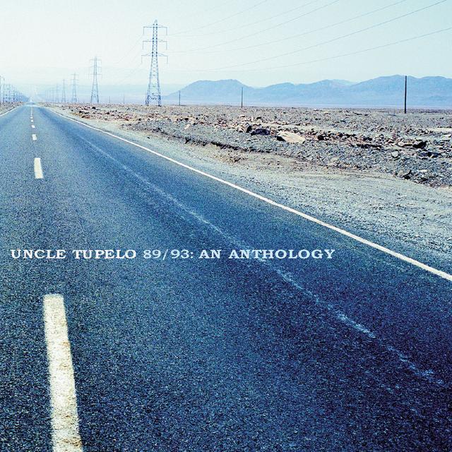 Album cover art for Uncle Tupelo 89/93: An Anthology