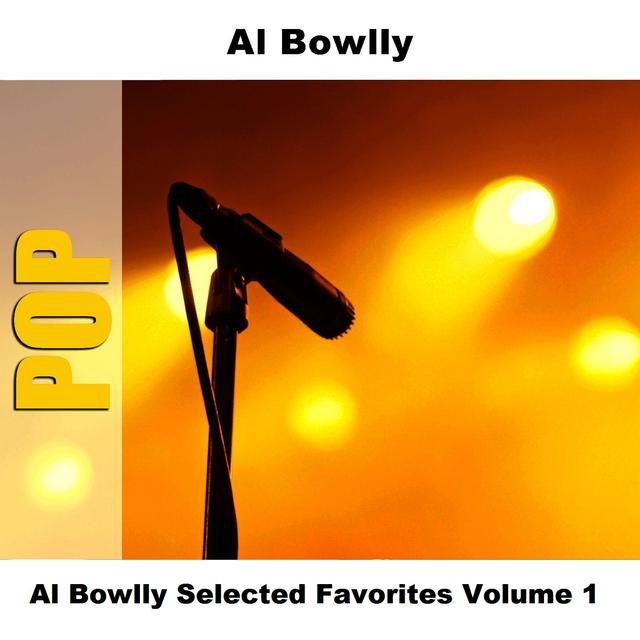 Album cover art for Al Bowlly Selected Favorites, Vol. 1