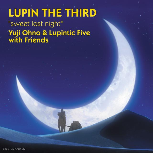 Album cover art for LUPIN THE THIRD "sweet lost night"