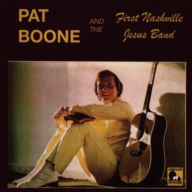 Album cover art for Pat Boone and the First Nashville Jesus Band