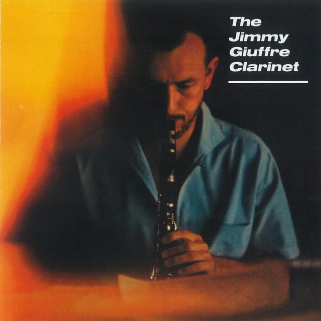 Album cover art for The Jimmy Giuffre Clarinet