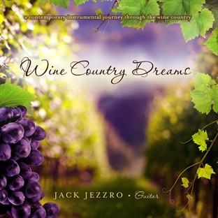 Album cover art for Wine Country Dreams