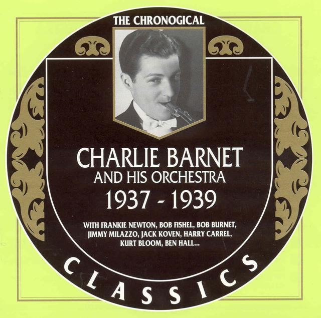 Album cover art for Charlie Barnet Et Son Orchestre 1937-1939