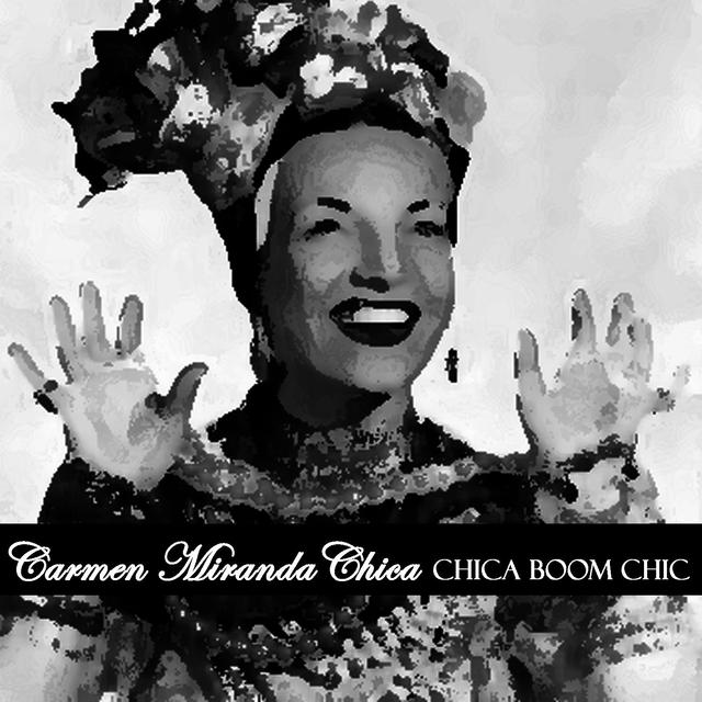 Album cover art for Chica Chica Boom Chic