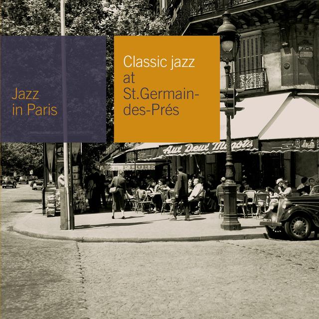 Album cover art for Classic Jazz At St Germain Des Prés