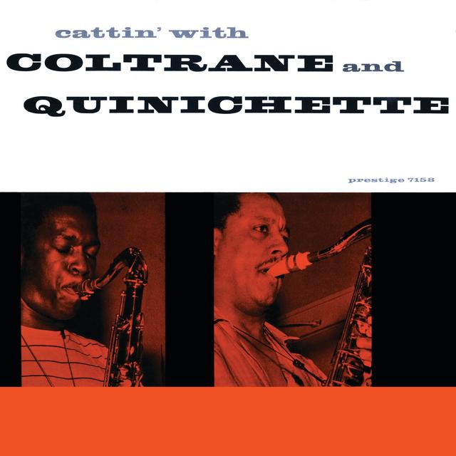 Album cover art for Cattin' with Coltrane and Quinichette