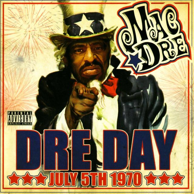 Album cover art for Dre Day July 5th 1970