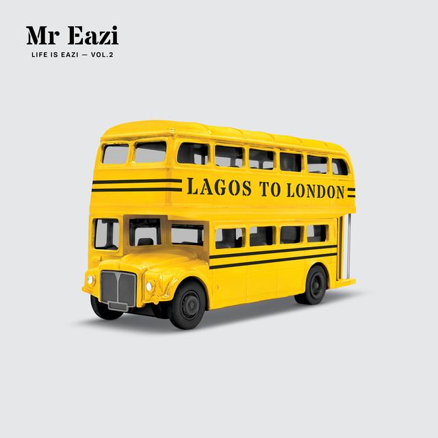 Album cover art for Life Is Eazi, Vol. 2 - Lagos to London