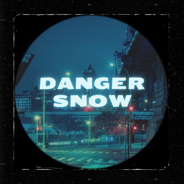 Album cover art for Danger Snow