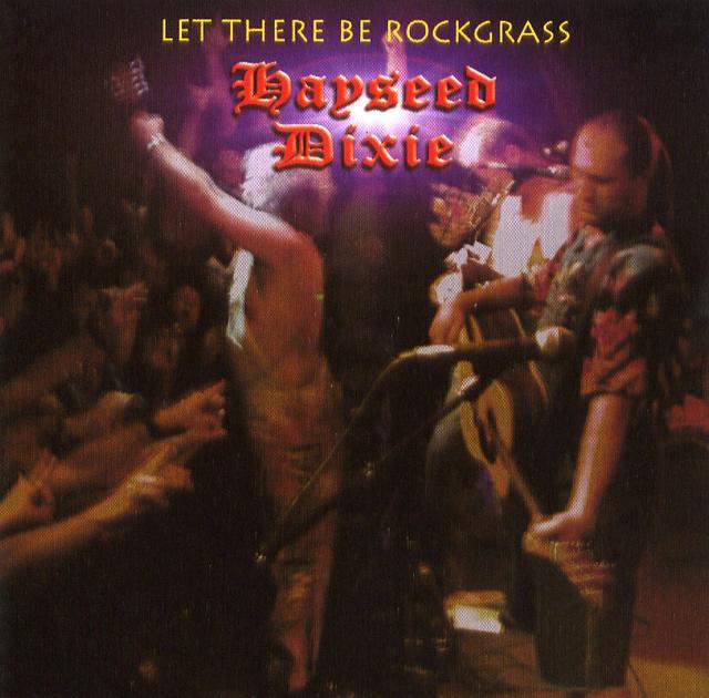 Album cover art for Let There Be Rockgrass