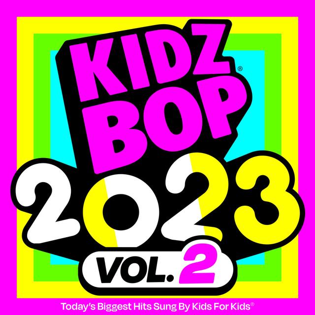 Album cover art for KIDZ BOP 2023 Vol. 2