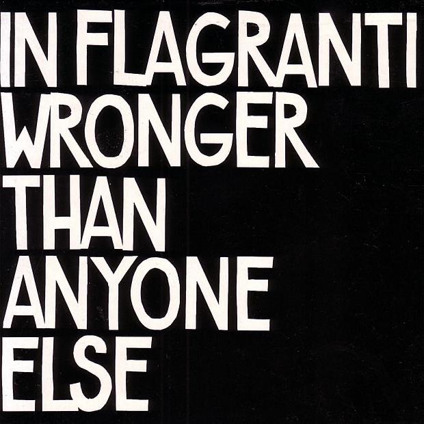 Album cover art for Wronger Than Anyone Else