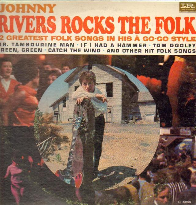 Album cover art for Johnny Rivers Rocks The Folk